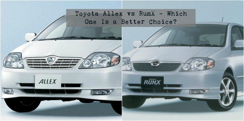 toyota allex vs runx 1024x511