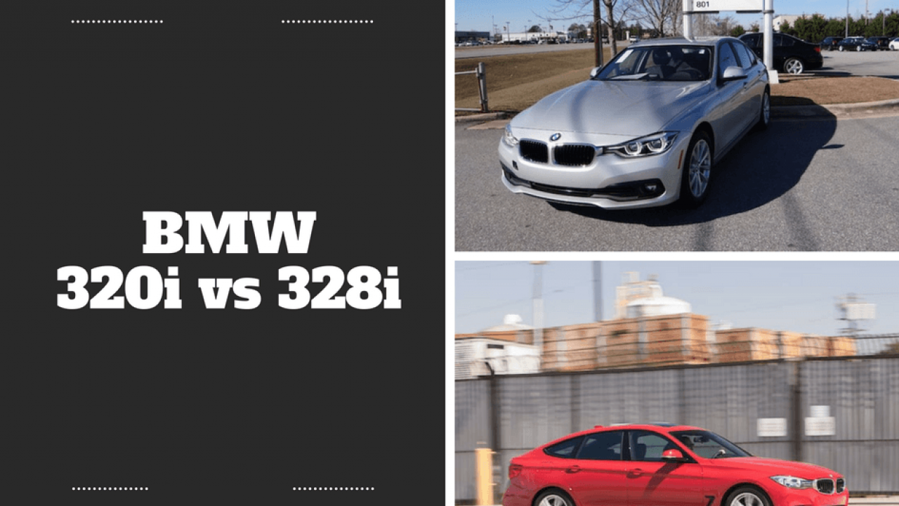 320I Vs 328I >> Bmw 320i Vs 328i Conundrum A Quick Guide To Clear The Confusion 320I Vs 328I >> Bmw 320i Vs 328i Conundrum A Quick Guide To Clear The Confusion